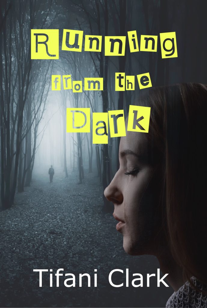 RUNNING FROM THE DARK is finally available! – Author Tifani Clark